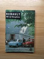 vraagbaak Renault R8 en Daupine  1963 - 1965  ANWB  192 blz., Auto diversen, Handleidingen en Instructieboekjes, Ophalen of Verzenden