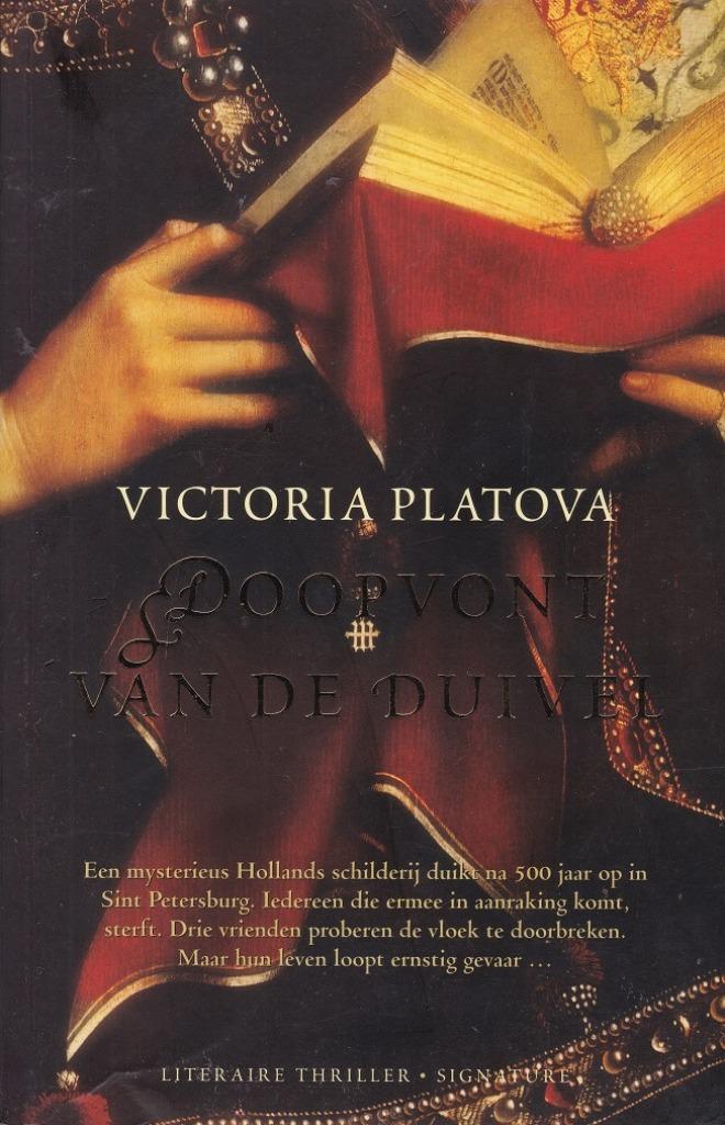DOOPVONT VAN DE DUIVEL - Victoria Platova, Boeken, Thrillers, Zo goed als nieuw, Amerika, Ophalen of Verzenden