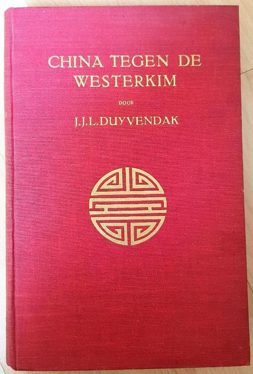 China tegen de Westerkim - J.J.L. Duyvendak, Boeken, Geschiedenis | Wereld, Gelezen, Ophalen of Verzenden