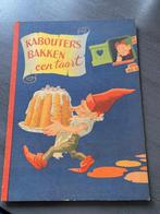 Kabouters bakken een taart, Boeken, Ophalen of Verzenden, Gelezen, Fictie algemeen