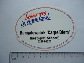 sticker oud Lekker weg carpe diem camping schoorl bungalow beschikbaar voor biedingen