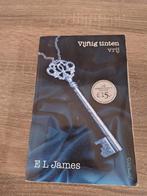 Vijftig Tinten vrij boek, Gelezen, Ophalen of Verzenden, E L James, Nederland
