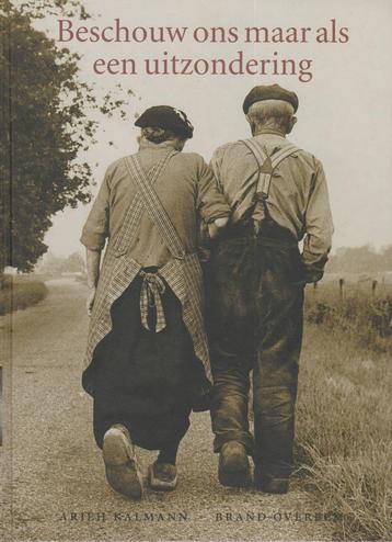ARJEH KALMANN-BRAND OVEREEM - BESCHOUW ONS ALS UITZONDERING beschikbaar voor biedingen