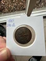 1881 2,5 cent fraai, Nederland, Ophalen of Verzenden, Munten