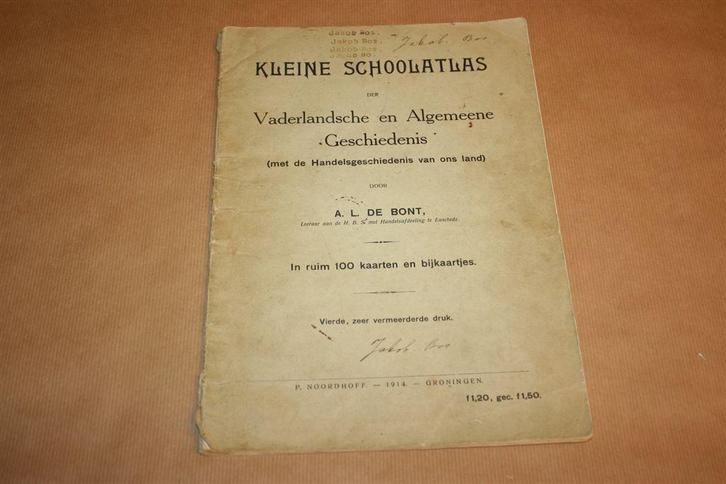 Kleine Schoolatlas - de Bont - 1914, Boeken, Atlassen en Landkaarten, Gelezen, Landkaart, Nederland, 1800 tot 2000, Ophalen of Verzenden