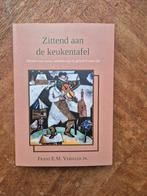 Zittend aan de keukentafel - Verhaar, Ophalen of Verzenden, Zo goed als nieuw, Frans E.M. Verhaar Pr., Christendom | Protestants