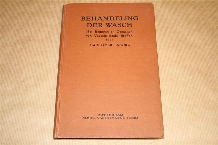 Behandeling der wasch - Zeldzame uitgave 1927 !!, Antiek en Kunst, Antiek | Boeken en Bijbels, Ophalen of Verzenden