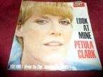 Petula Clark - Look at mine, Gebruikt, 7 inch, Single, Ophalen of Verzenden