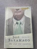 De stad der zienden - José Saramago, Ophalen of Verzenden, Gelezen, Nederland