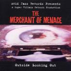 CD-sale THE MERCHANT OF MENACE - Outside Looking Out, Cd's en Dvd's, Verzenden, Zo goed als nieuw