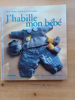 J'habille mon bébé, Boeken, Ophalen of Verzenden, Gelezen