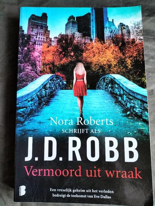Nora Roberts als J.D. Robb - Vermoord uit wraak, Boeken, Thrillers, Zo goed als nieuw, Ophalen of Verzenden