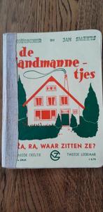 De Zandmannetjes. Ra, ra, waar zitten ze? 1948 leesboek, Ophalen of Verzenden, To Holscher