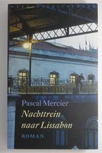 Nachttrein naar Lissabon - Pascal Mercier (2006), Europa overig, Zo goed als nieuw, Verzenden