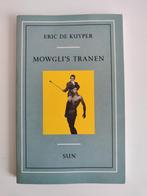 Mowgli's tranen - Eric de Kuyper, Boeken, België, Ophalen of Verzenden, Zo goed als nieuw, Eric de Kuyper