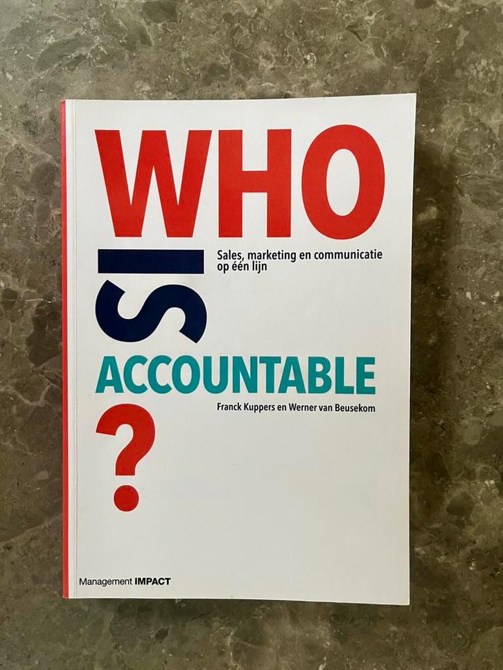 Who is Accountable - Werner van Beusekom en Franck Kuppers, Boeken, Studieboeken en Cursussen, Zo goed als nieuw, HBO, Alpha, Ophalen of Verzenden