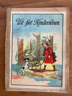 Oud kinderboekje “Uit het Kinderleven” – jaren 1920-1950, Ophalen of Verzenden, Gelezen, Grand Bazar Français
