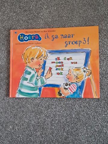 Marianne Busser - Hoera, ik ga naar groep 3! beschikbaar voor biedingen