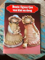 Bonte figuurtjes van klei en deeg, Ophalen of Verzenden, Zo goed als nieuw
