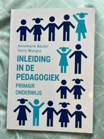 Inleiding in de pedagogiek - primair onderwijs, Boeken, Nieuw, Harry Mungra; Annemarie Becker, Ophalen of Verzenden