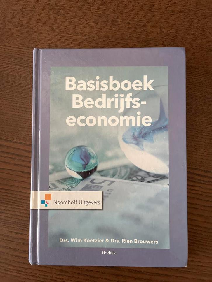 Basisboek Bedrijfseconomie - Koetzier & Brouwers, Boeken, Economie, Management en Marketing, Zo goed als nieuw, Economie en Marketing