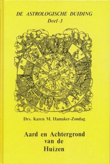 Karen Hamaker-Zondag De astrologische duiding deel 3 beschikbaar voor biedingen