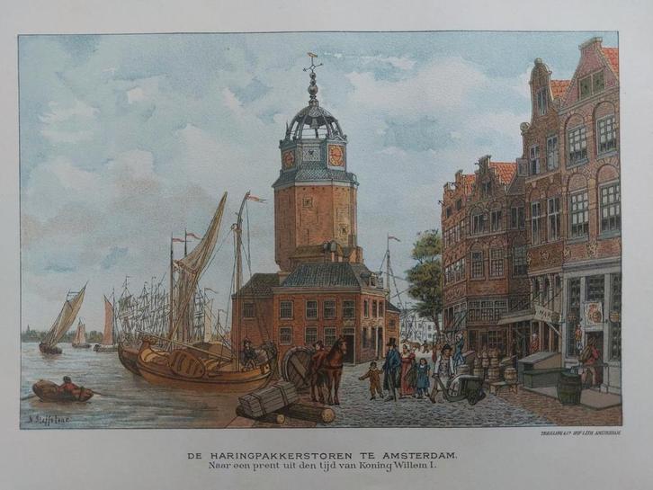 24 / Chromo litho uiit 1910 Haringpakkers toren Amsterdam, Antiek en Kunst, Kunst | Litho's en Zeefdrukken, Ophalen of Verzenden
