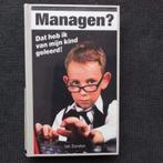 Managen? Dat heb ik van mijn kind geleerd! Ian Durston, Gelezen, Durston, Ophalen of Verzenden, Management