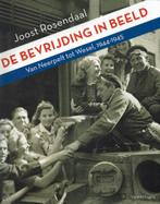 De Bevrijding in Beeld. Van Neerpelt tot Wesel, 1944-1945, Tweede Wereldoorlog, Ophalen of Verzenden, Zo goed als nieuw, Overige onderwerpen