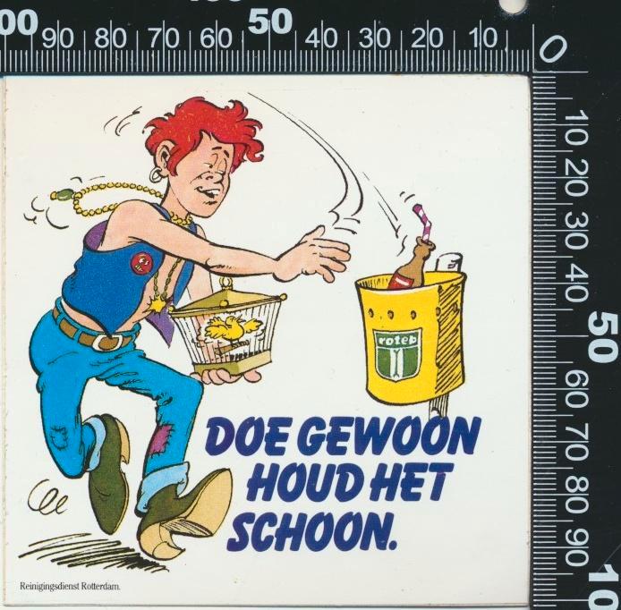 Sticker: Roteb - Doe gewoon houd het schoon (2), Verzamelen, Stickers, Zo goed als nieuw, Bedrijf of Vereniging, Verzenden
