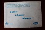 Vespa Ciao Boxer Bravo 1973 ?  parts list onderdelen boek, Fietsen en Brommers, Ophalen of Verzenden, Gebruikt