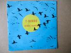 s5035 t-birds - birds dance, Ophalen, Gebruikt, Overige genres, 7 inch
