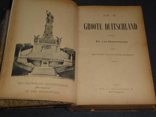 IN 'T GROOTE DUITSCHLAND door FR. VAN STEENWEGHEN, Antiek en Kunst, Antiek | Boeken en Bijbels, Verzenden