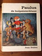 Paulus de hulpsinterklaas - Jean Dulieu, Gelezen, Ophalen of Verzenden, Fictie algemeen