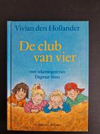 Vivian den Hollander - De club van vier, Boeken, Gelezen, Ophalen of Verzenden, Fictie algemeen, Vivian den Hollander