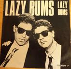 Lazy Bums > Lazy Bums, Cd's en Dvd's, Vinyl Singles, Gebruikt, 7 inch, Single, Ophalen of Verzenden