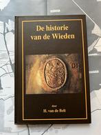 NIEUW!! Boek “De Historie van de Wieden” Belt-Schutsloot, 20e eeuw of later, Nieuw, Ophalen of Verzenden, H. van de Belt (Belt Schutsloot)