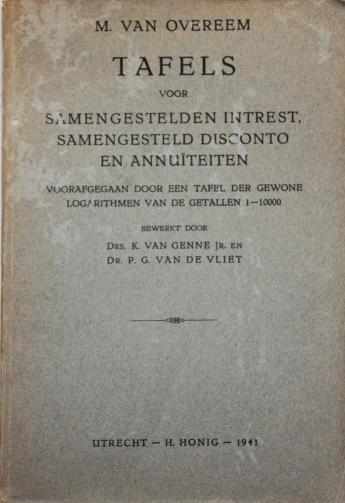 Tafels voor samengestelde intrest, disconto en annuïteiten, Boeken, Economie, Management en Marketing, Gelezen, Accountancy en Administratie