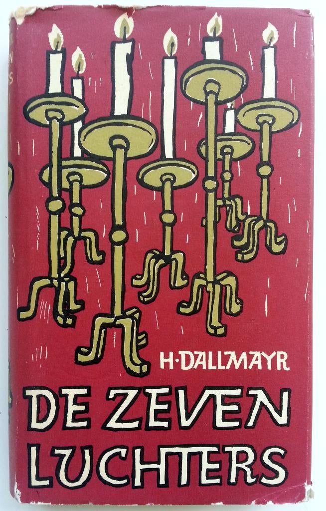 H. Dallmayr - De zeven luchters, Antiek en Kunst, Ophalen of Verzenden