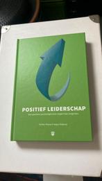 Angus Ridgway - Positief leiderschap, Angus Ridgway; Tal Ben-Shahar, Ophalen of Verzenden, Zo goed als nieuw, Nederlands
