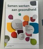 Samen werken aan gezondheid, Ophalen of Verzenden, Zo goed als nieuw