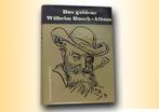 Das Goldene Wilhem Busch Album, Boeken, Gelezen, Ophalen of Verzenden, Zie beschrijving