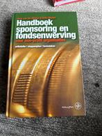 Handboek Sponsoring en Fondsenwerving, Ophalen of Verzenden, Zo goed als nieuw