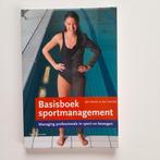 Basisboek Sportmanagement, Boeken, Ophalen of Verzenden, Zo goed als nieuw, HBO