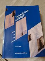 Techniek in de radiologie, Boeken, Ophalen of Verzenden, Zo goed als nieuw