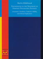 Psychopathy in the treatment of forensic psychiatric patient, Verzenden, Zo goed als nieuw