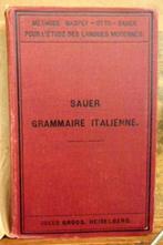 Nouvelle grammaire italienne ed 1896 Sauer, Ophalen of Verzenden, Gelezen, Overige uitgevers, Italiaans