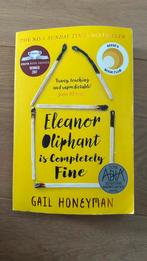 Gail Honeyman - Eleanor Oliphant Is Completely Fine, Ophalen of Verzenden, Zo goed als nieuw, Gail Honeyman