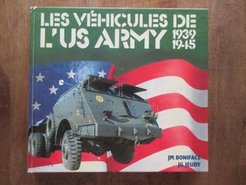 LES VEHICLULES DE L US ARMY 1939 1945 Franstalig  beschikbaar voor biedingen