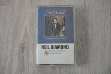  	 MC = NEIL DIAMOND = I'M GLAD YOURE HERE WITH ME TONIGHT   beschikbaar voor biedingen
